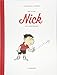 Der kleine Nick. Wie alles begann: Comic by 