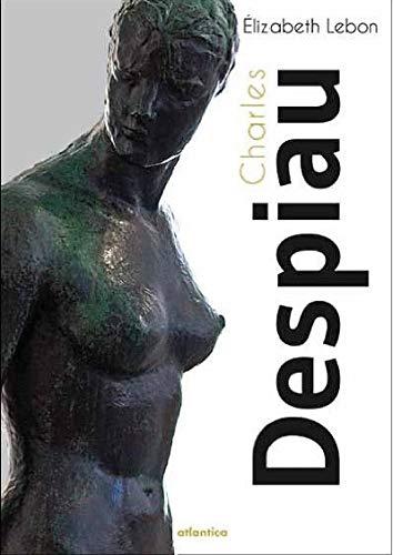 Télécharger Charles Despiau Francais PDF