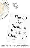 Image de Zero to Blogger in 30 Days!: Start a blog and then join the 30 day blogging challenge to get results (Blogging book 1) (English Edition)