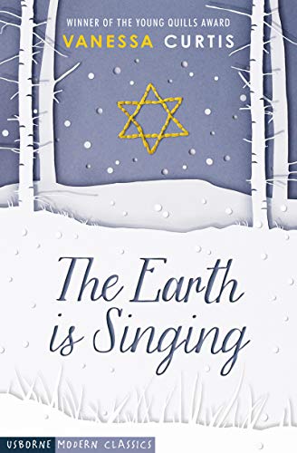 The Earth Is Singing (Usborne Modern Classics)