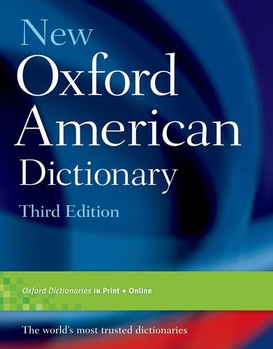 Télécharger New Oxford American Dictionary, Third Edition Livre en
ligne PDF