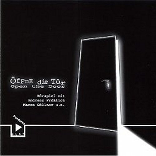Preisvergleich Produktbild Öffne Die Tür - Open The Door