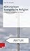 Abiturwissen Evangelische Religion: Kompetent evangelisch im Abitur by Max W. Richardt