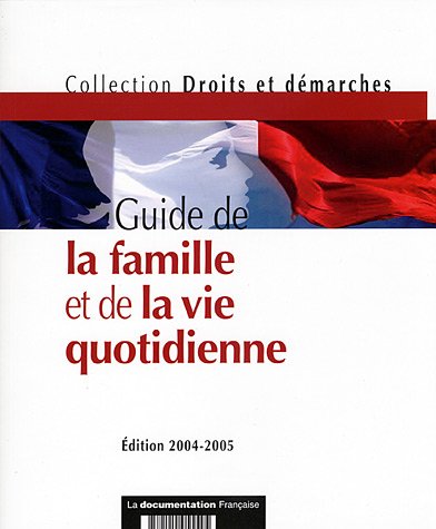 couverture de : Guide de la famille et de la vie quotidienne