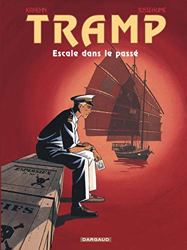 Tramp, tome 7 : Escale dans le passé Tramp, tome 7 : Escale dans le passé
