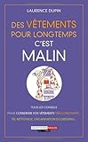 Des vêtements pour longtemps c'est malin