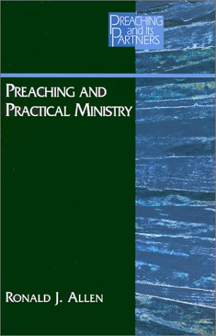 Preaching and Practical Ministry livre