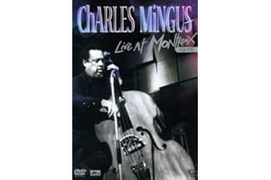 Charles Mingus - Charles Mingus: Live At Montreux 1975