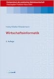 Image de Wirtschaftsinformatik (Kompendium der praktischen Betriebswirtschaft)