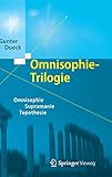 Omnisophie-Trilogie: Omnisophie - Supramanie - Topothesie by 