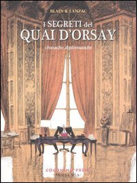 Download I segreti del Quai d'Orsay. Cronache diplomatiche: 1 Download I segreti del Quai d'Orsay. Cronache diplomatiche: 1