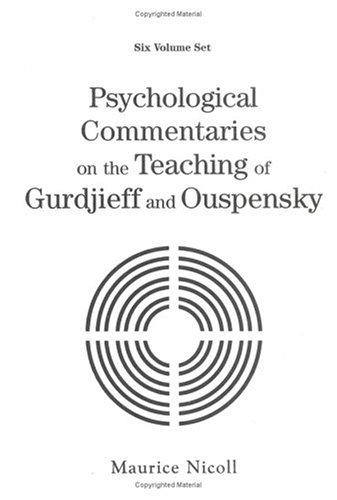 Psychological Commentaries on the Teaching of Gurdjieff and Ouspensky