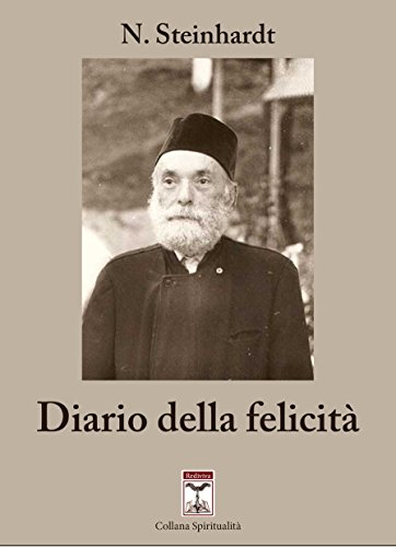 Diario della felicità (Spiritualità) libro