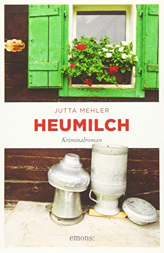 Heumilch Kriminalroman Fanni Rot