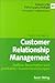 Customer Relationship Management. Aufbau dauerhafter und profitabler Kundenbeziehungen by 