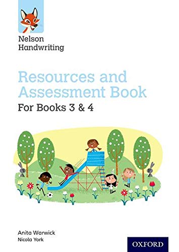 Nelson Handwriting: Year 34/Primary 45: Resources and Assessment Book for Books 3 and 4