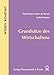 GrundsÃ¤tze des Wirtschaftens (Wissen Kompakt) by Dominique Soulas de Russel (2009-06-01) by 