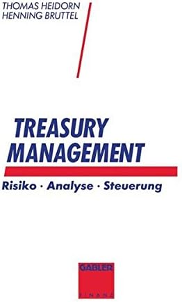 Treasury Management: Risiko · Analyse · Steuerung