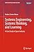 Produktbild Systems Engineering, Systems Thinking, and Learning: A Case Study in Space Industry (Understanding Complex Systems)