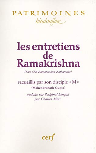 Télécharger Les Entretiens de Ramakrishna (Shri Shri Ramakrishna Kathamrita) recueillis par son disciple «M» ( Livre eBook France