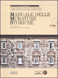 Download Manuale delle murature storiche. Analisi e valutazione del comportamento strutturale-Schede operative per gli interventi di restauro strutturale. Con contenuto digitale scaricabile Download Manuale delle murature storiche. Analisi e valutazione del comportamento strutturale-Schede operative per gli interventi di restauro strutturale. Con contenuto digitale scaricabile