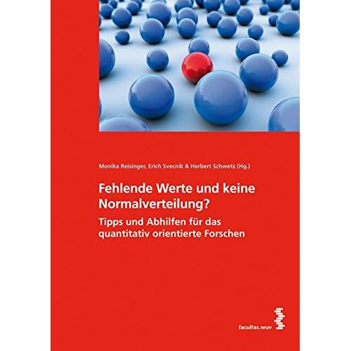 [PDF] Download Fehlende Werte und keine Normalverteilung? Tipps und Abhilfen für das quantitativ orientierte Forschen Kostenlos