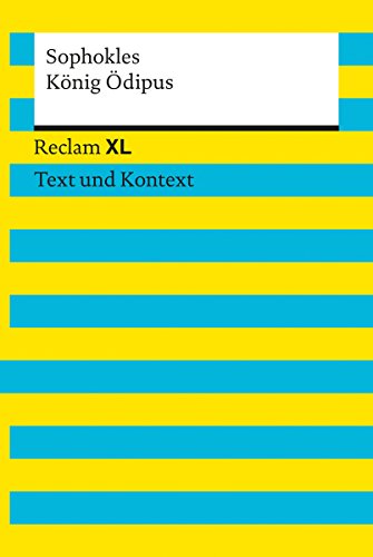 Couverture du livre de König Ödipus: Reclam XL – Text und Kontext (German Edition)