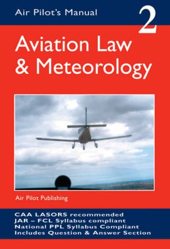 Aviation Law and Meteorology (Air Pilot's Manual)