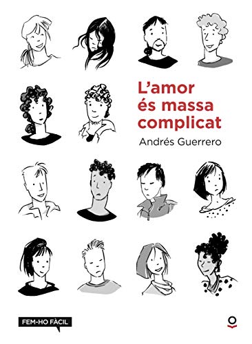 Lamor és massa complicat (LECTURA FACIL (+14))