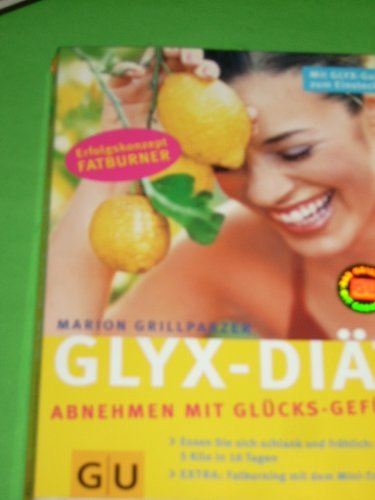 Download Glyx-Diät - Abnehmen mit Glücks-Gefühl Download Glyx-Diät - Abnehmen mit Glücks-Gefühl