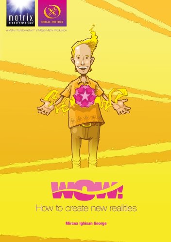 WOW! how to create new realities (English Edition) livre