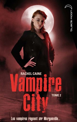 couverture de : Vampire City T2
