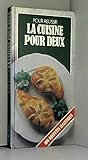 La cuisine pour deux