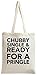Produktbild Chubby Single Ready For A Pringle Funny Slogan Tote Bag