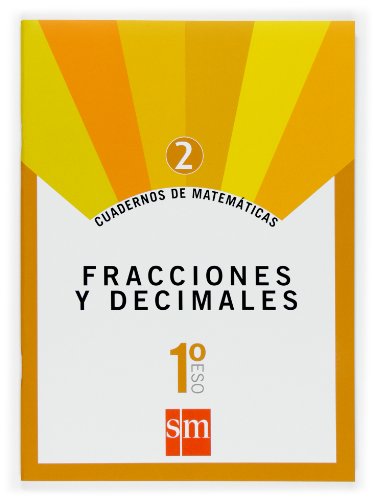 Cuaderno 2 de matemáticas 1 ESO Fracciones y decimales