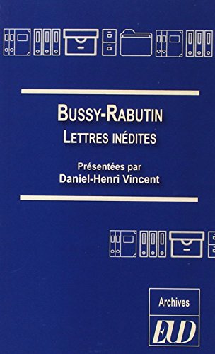 Bussy-Rabutin : lettres inédites