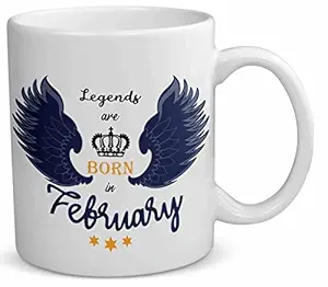 Arvesa Legends are Born in February Printed White Coffee Mug for Birthday Gifts for Boys, Gift for Boys, Birthday Gift for Boys, Birthday Gift for Brother, Mugs for Boys 325 ml
