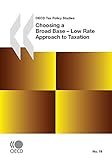 Image de Choosing a Broad Base - Low Rate Approach to Taxation (ECONOMIE)