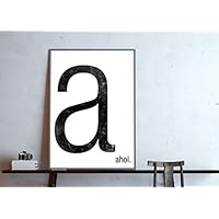 Typo Poster, Monogramm Buchstabe a wie ahoi - individualisierbar mit Deinem Wunsch-Wort, schwarz-weiß