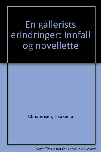 Preisvergleich Produktbild En Gallerists Erindringer - Infall Og Novellette