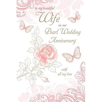 My Wife 30th Wedding Anniversary Card - On Our Pearl Anniversary - 30 ...