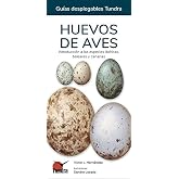 HUEVOS DE AVES - GUIAS DESPLEGABLES TUNDRA