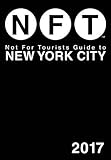 Image de Not for Tourists Guide to New York City 2017