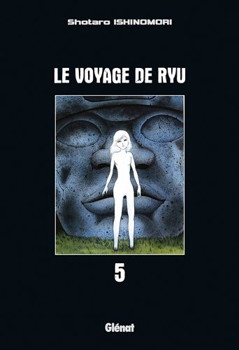 Le Voyage de Ryu — Tome 5