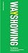 Wayshowing: A Guide to Environmental Signage Principles & Practices by Per Mollerup (2006-02-01) by