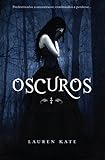 Oscuros (Oscuros 1) (Spanish Edition) by 