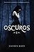 Oscuros (Oscuros 1) (Spanish Edition) by 