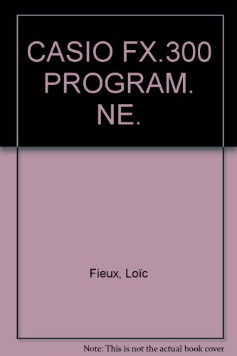 Preisvergleich Produktbild CASIO FX.300 PROGRAM. NE. (Dunod)