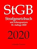 StGB, Strafgesetzbuch, Aktuelle Gesetze: Strafgesetzbuch mit Nebengesetzen by Aktuelle Gesetze