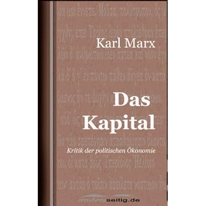 Das Kapital: Kritik der politischen Ökonomie